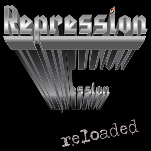 Repression – Reloaded
