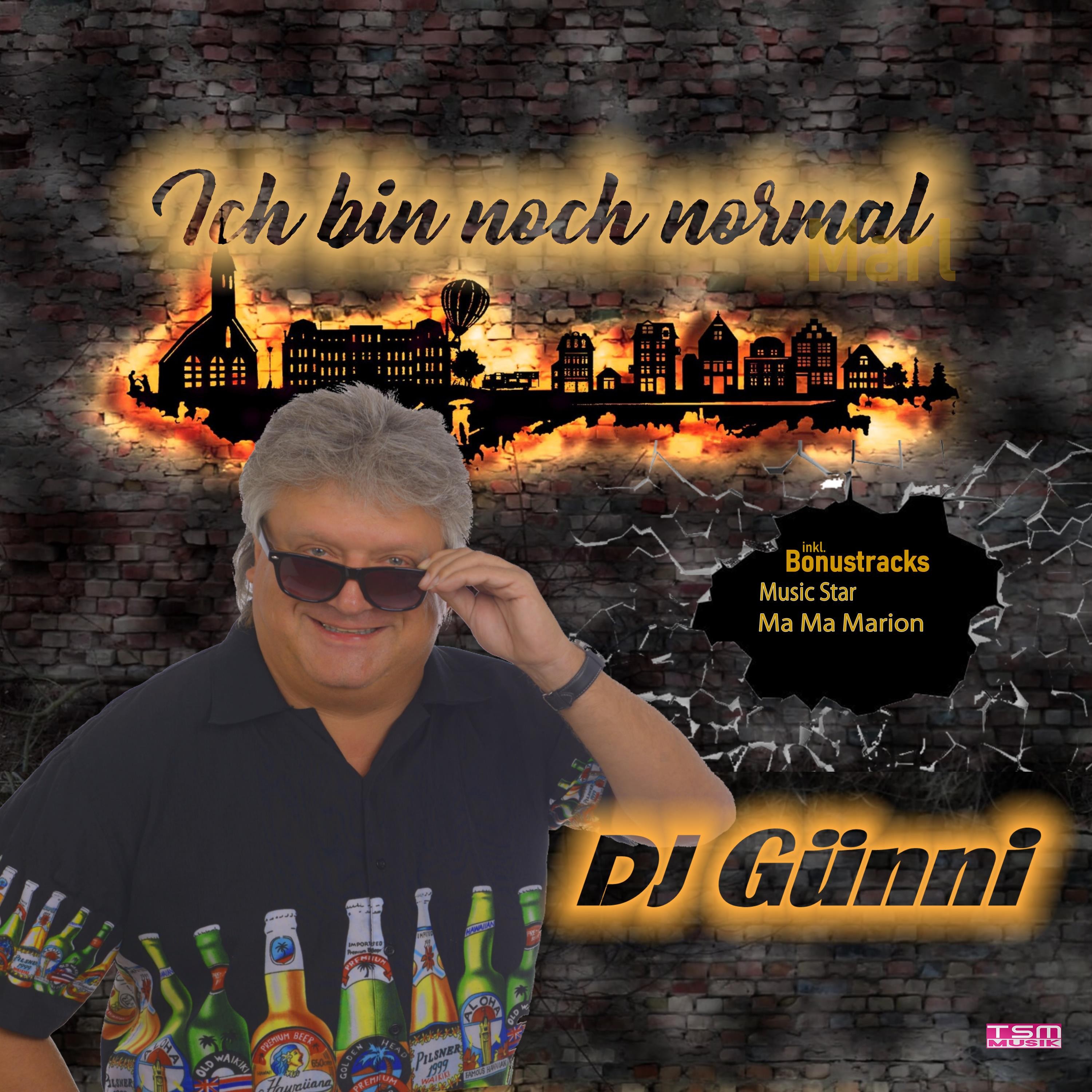 DJ Günni – Ich bin noch normal