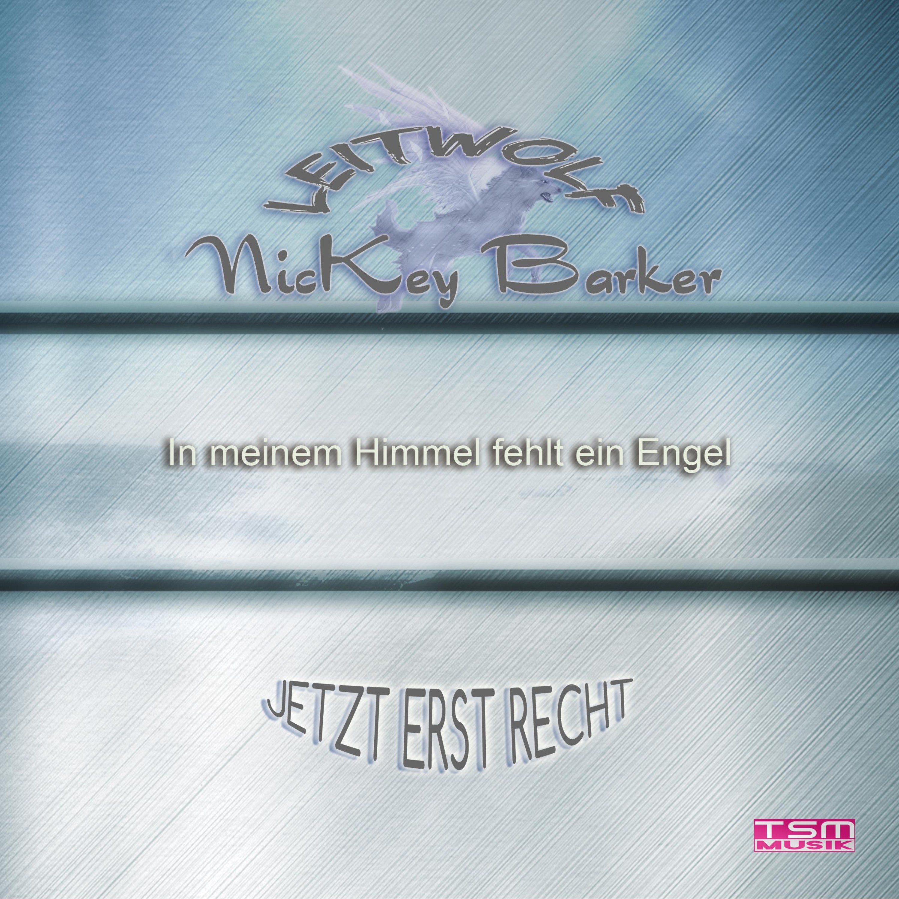 Nickey Barker – Jetzt erst recht